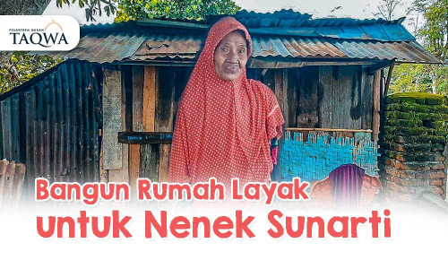Rumah untuk Nek Sunarti, Lansia 89 tahun Hidup Sebatang kara..